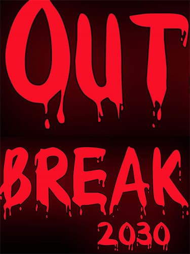 Outbreak 2030 – v0.6