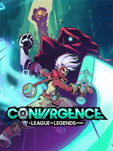 CONVERGENCE: A League of Legends Story – Version a7e37f30e71