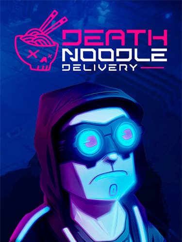 Death Noodle Delivery – v1.3.5