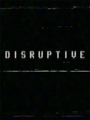 Disruptive + Windows 7 Fix