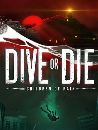 DIVE or DIE: Children of Rain – v1.0.4.848