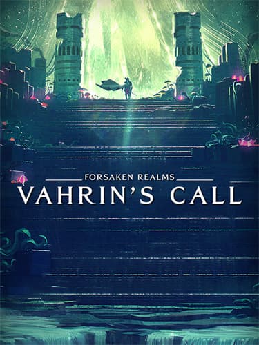 Forsaken Realms: Vahrin’s Call – v1.0.15