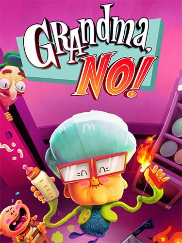 Grandma, No! Deluxe Edition – v20250522R + Bonus Content