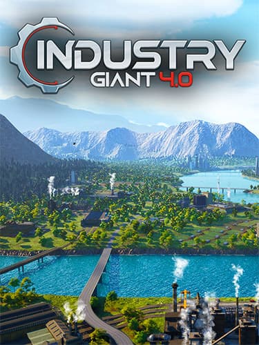 Industry Giant 4.0: Digital Supporter Edition, v1.0.0-s.45+15021 + 2 Bonus DLCs