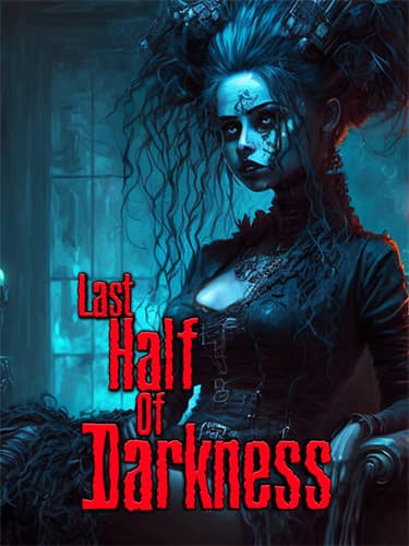 Last Half of Darkness: 35th Anniversary Edition – v1.12