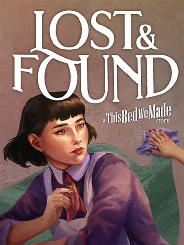 Lost & Found: A This Bed We Made Story – v6513