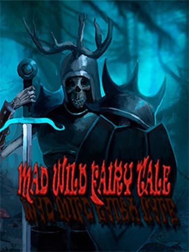 Mad Wild Fairy Tale – v2.0.1