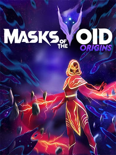 Masks of the Void: Origins