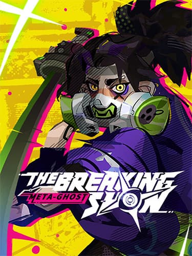 Meta Ghost: Breaking Show – v1.0.0.0 + Eisa DLC
