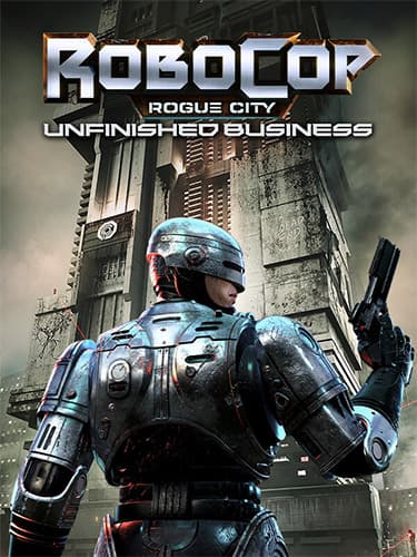 RoboCop: Rogue City – Unfinished Business, v1.2.0.0 + DLC