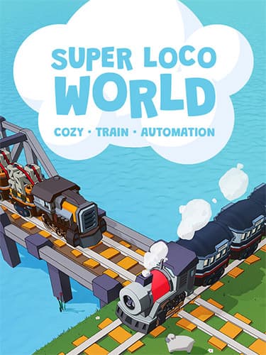 Super Loco World: Cozy Train Automation – v1.0.1