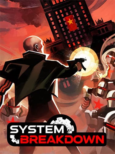 System Breakdown
