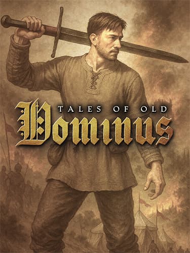 Tales of Old: Dominus – v1.0.261025