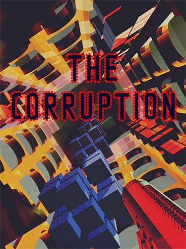 The Corruption