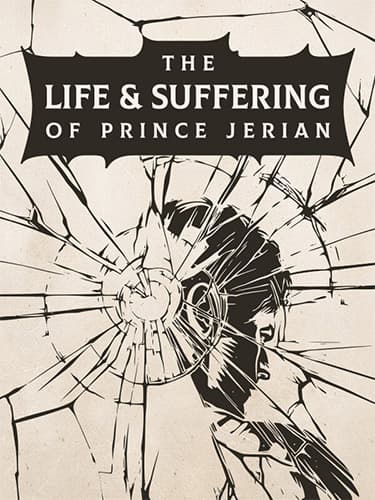 The Life and Suffering of Prince Jerian: Supporter Edition + 3 Bonus DLCs