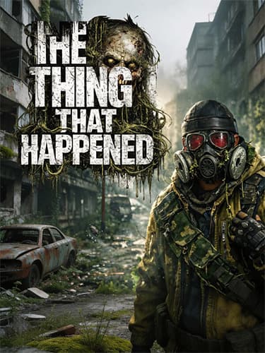 The Thing That Happened