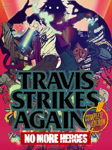 Travis Strikes Again: No More Heroes – Complete Edition