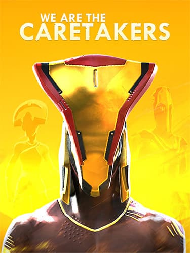 We Are The Caretakers – v1.1.1.0