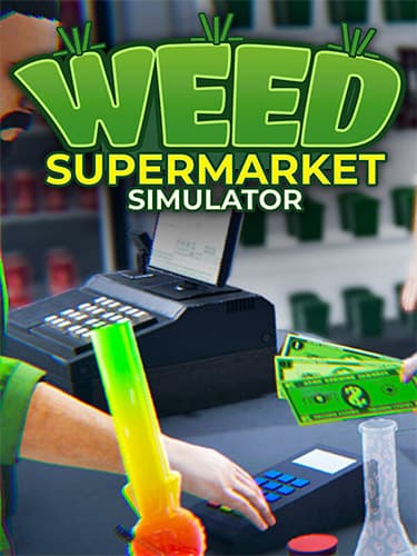Weed Supermarket Simulator – v2026.08.04 (25b)