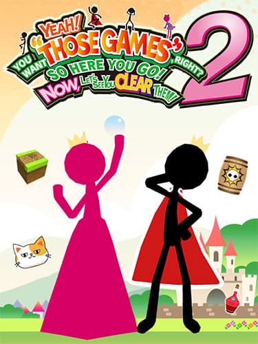 Yeah! You Want “Those Games,” Right? So Here You Go! Now, Let’s See You Clear Them! 2
